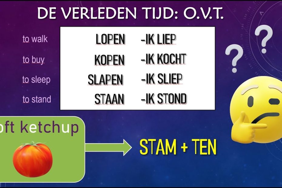 Hoe maak je de verleden tijd (OVT)? Het imperfectum in het Nederlands leren. NT2: A2-B1