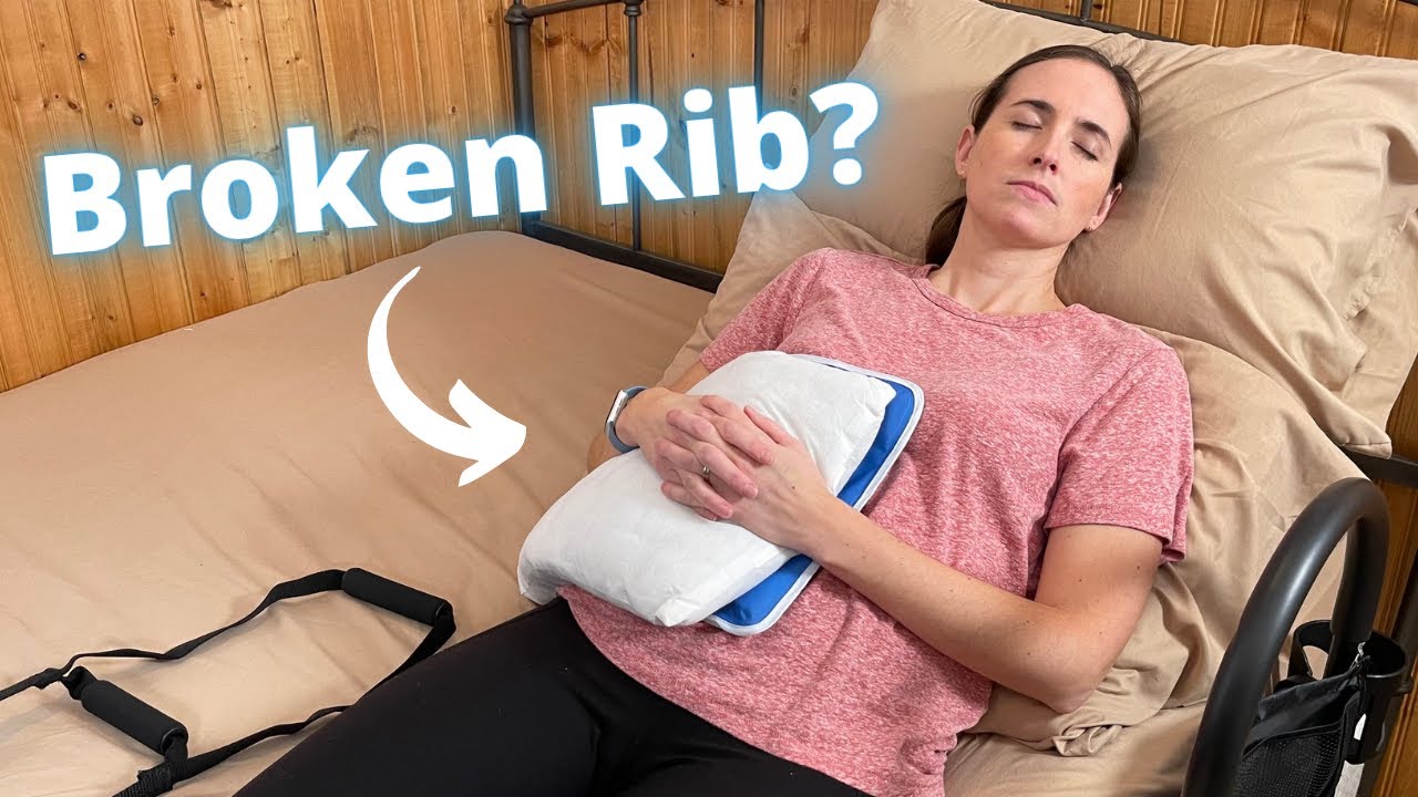 How to Sleep with Broken Ribs | Cracked Rib, Rib Injury