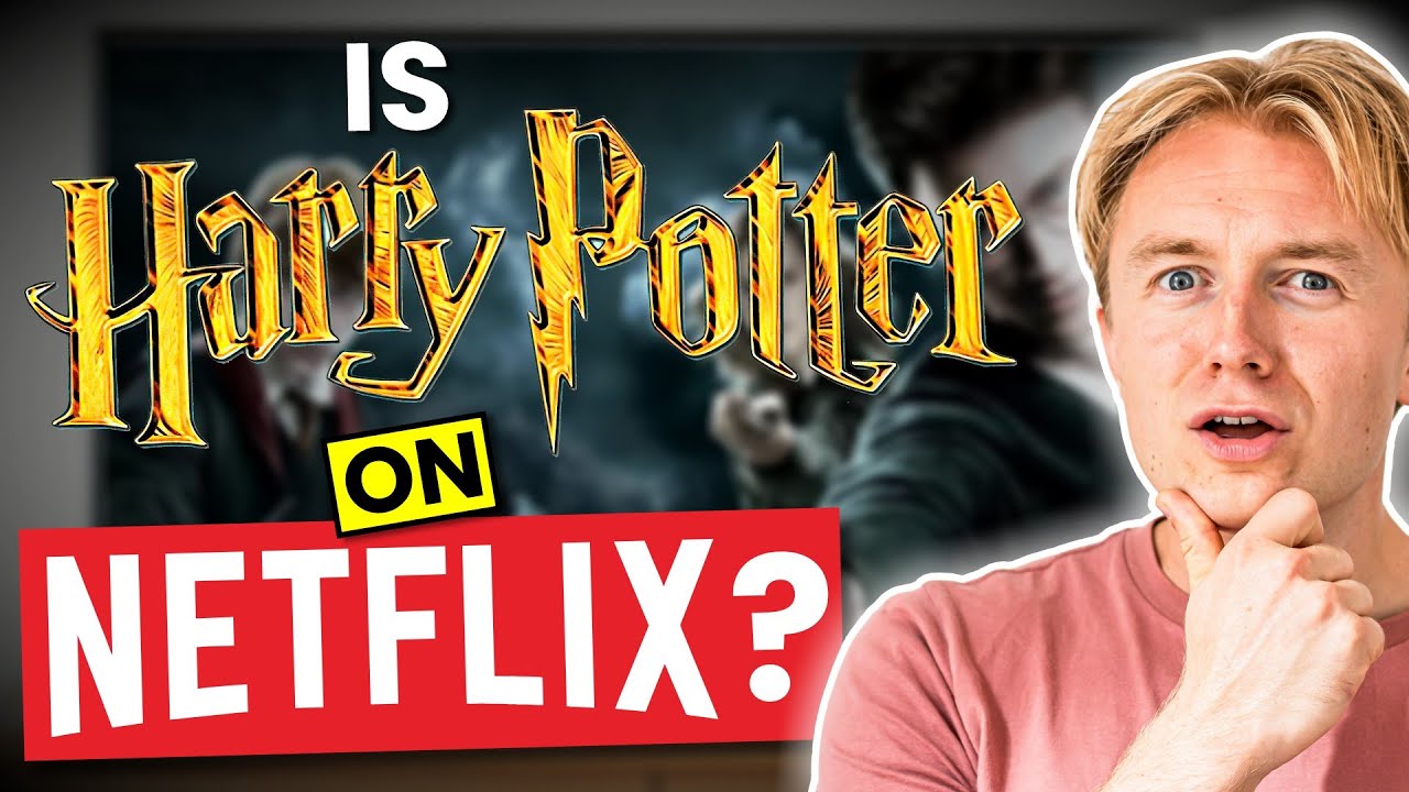 Where to Find Harry Potter on Streaming Services: Is it on Netflix?