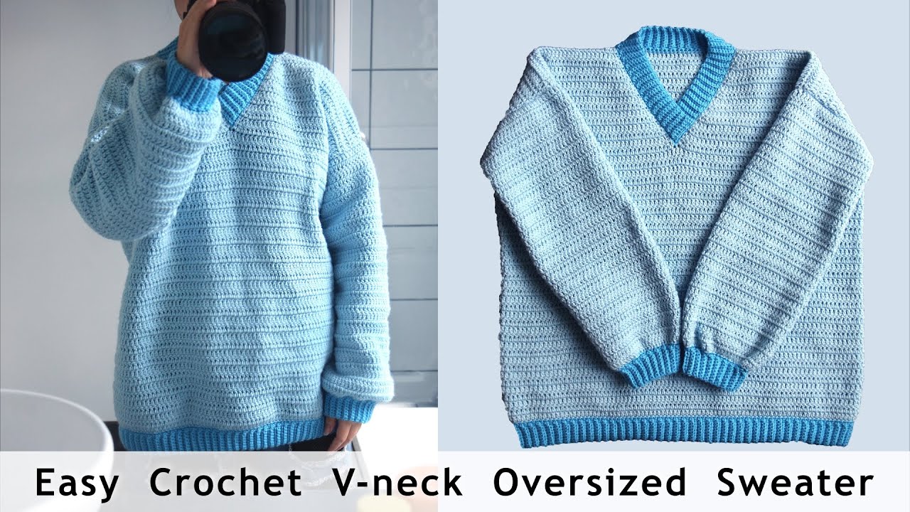 Easy Crochet Oversized V-neck Drop Shoulder Sweater for Men and Women