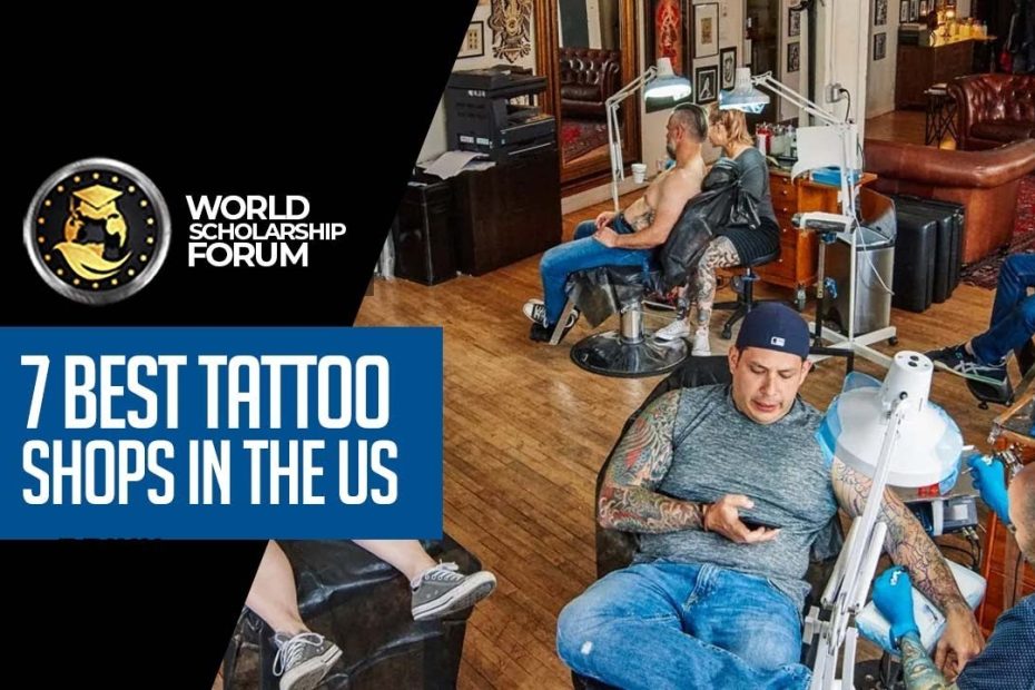 7 Best Tattoo Shops In The US