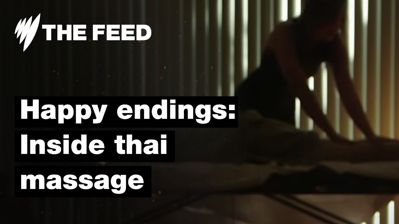 Happy Endings - Inside suburban Thai massage parlours | Investigation | SBS The Feed